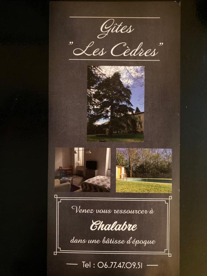 Les Cedres * Chalabre